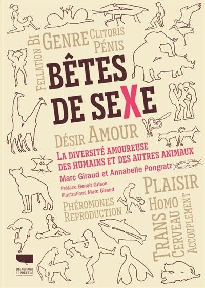 Bêtes de sexe : la diversité amoureuse des humains et des autres animaux