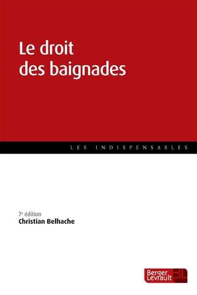 Le droit des baignades : traité pratique