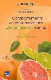 Comportements et consommations alimentaires en France