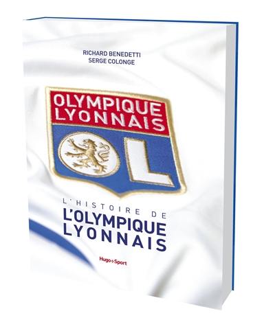 L'histoire de l'Olympique lyonnais