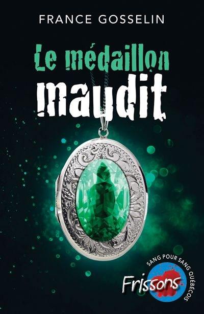 Le médaillon maudit