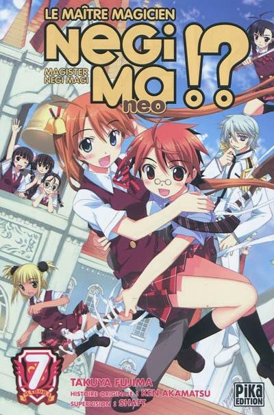 Le maître magicien Negima !? neo. Vol. 7. Magister Negi magi !? neo. Vol. 7