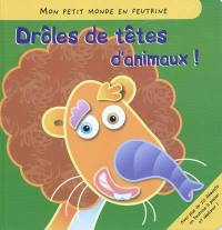 Drôles de têtes d'animaux !