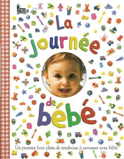 La journée de bébé