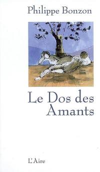 Le dos des amants : roman bref