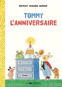 Tommy. L'anniversaire