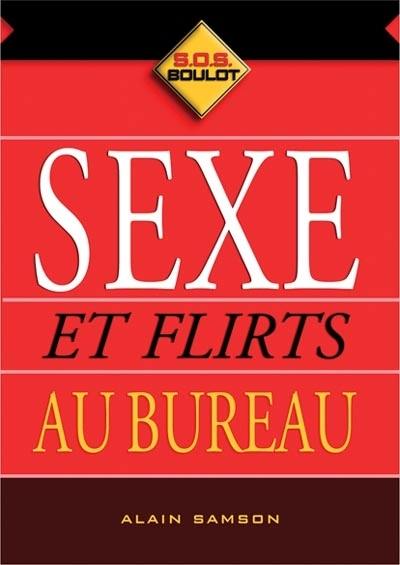 Sexe et flirts au bureau