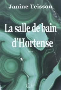 La salle de bain d'Hortense