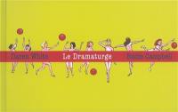 Le dramaturge