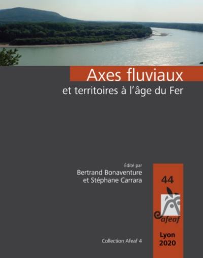 Axes fluviaux et territoires à l'âge du fer