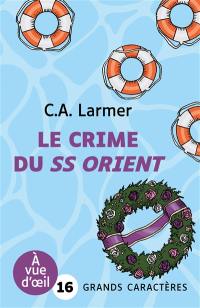 Le club des amateurs de romans policiers. Vol. 2. Le crime du SS Orient