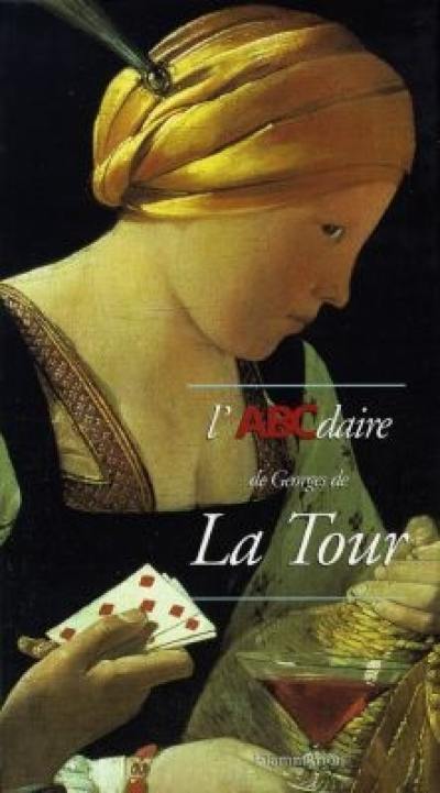 L'ABCdaire de Georges de La Tour