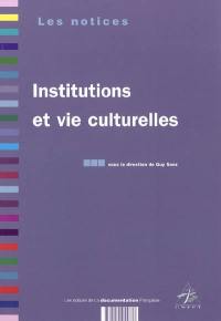 Institutions et vie culturelle