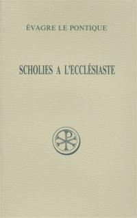 Scholies à l'ecclésiaste