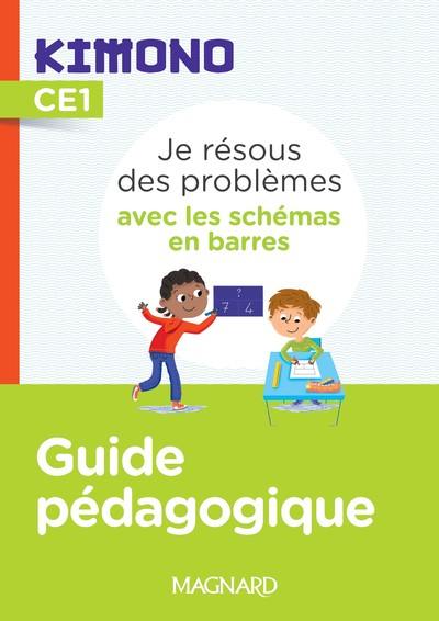 Je résous des problèmes avec les schémas en barres CE1 : guide pédagogique