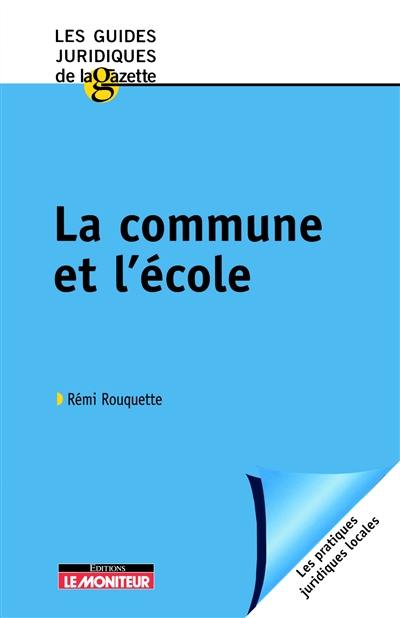 La commune et l'école