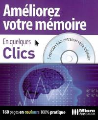 Améliorez votre mémoire : 5 exercices pour entraîner votre mémoire