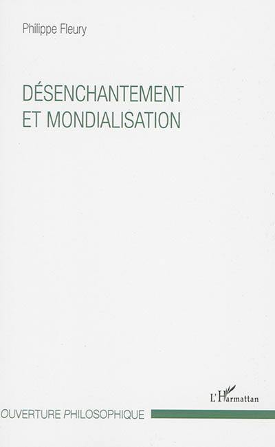 Désenchantement et mondialisation