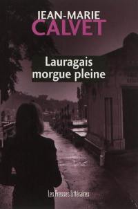 Lauragais morgue pleine