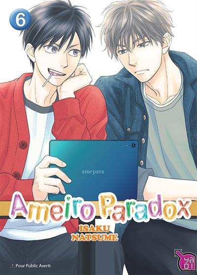 Ameiro paradox. Vol. 6