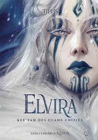 Elvira : Kee'vah des clans unifiés