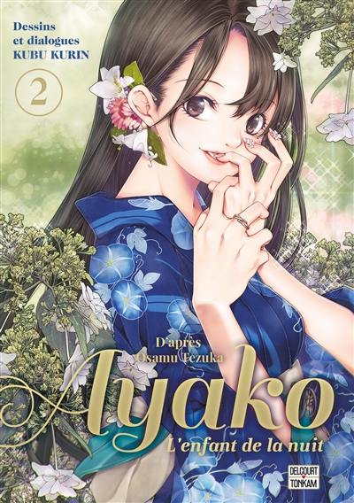 Ayako, l'enfant de la nuit. Vol. 2