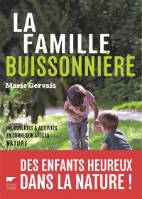 La famille buissonnière : découvertes & activités en connexion avec la nature