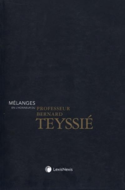 Mélanges en l'honneur de Bernard Teyssié