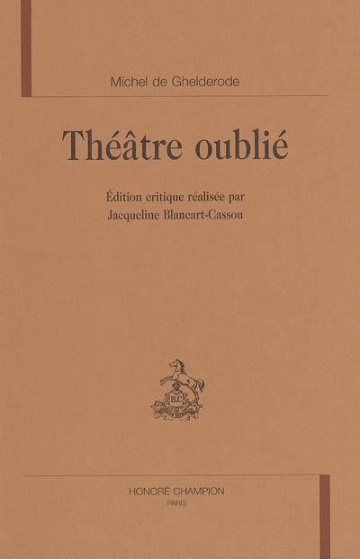 Théâtre oublié