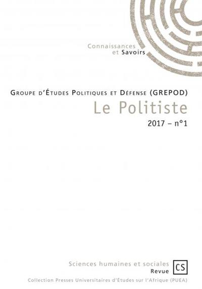 Le politiste : revue gabonaise de sciences politiques, n° 1(2017)