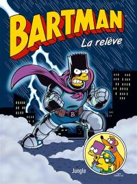 Bartman. Vol. 7. La relève