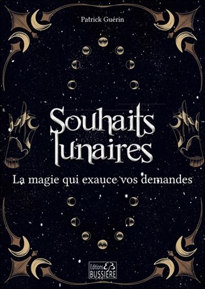 Les souhaits lunaires : la magie qui exauce vos demandes