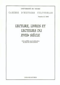 Lecture, livres et lecteurs du XVIIIe siècle