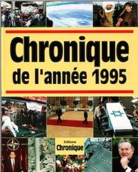 Chronique de l'année 1995