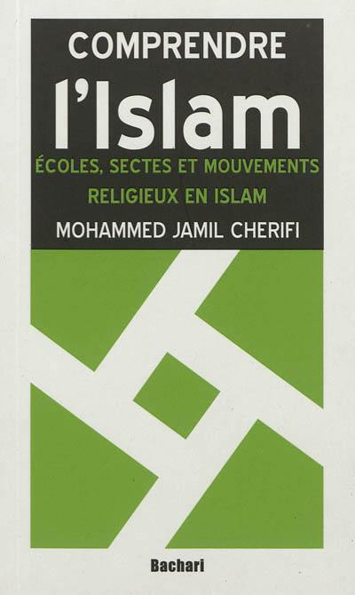 Ecoles, sectes et mouvements religieux en islam