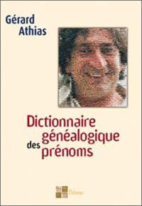 Dictionnaire généalogique des prénoms