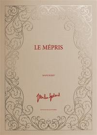 Le mépris : manuscrit