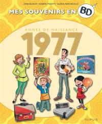 Mes souvenirs en BD. Vol. 38. Vous êtes de 1977