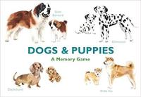 Dogs & Puppies A Memory Game