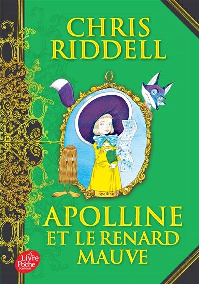 Apolline. Vol. 4. Apolline et le renard mauve