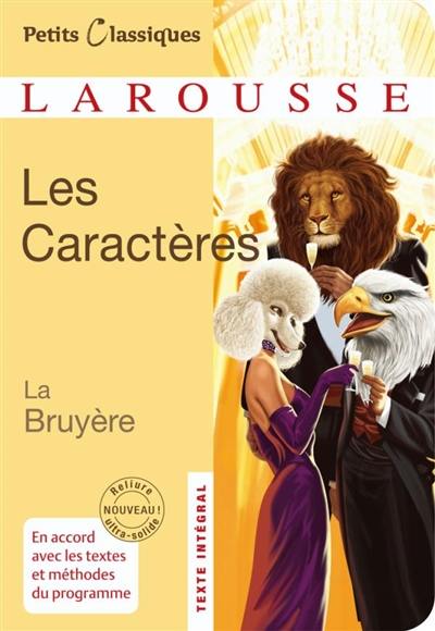 Les caractères ou Les moeurs de ce siècle