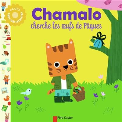 Chamalo cherche les oeufs de Pâques