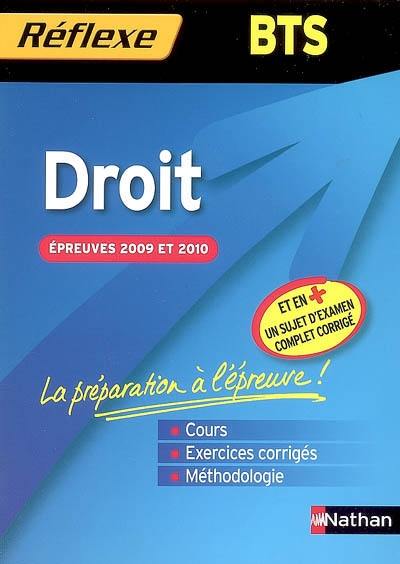 Droit BTS : épreuves 2009 et 2010