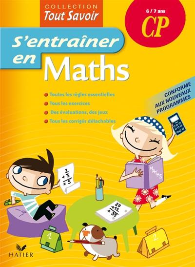 S'entraîner en maths CP, 6-7 ans