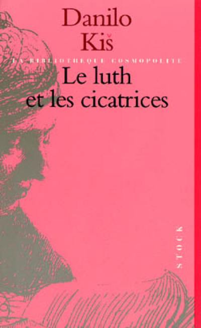 Le luth et les cicatrices