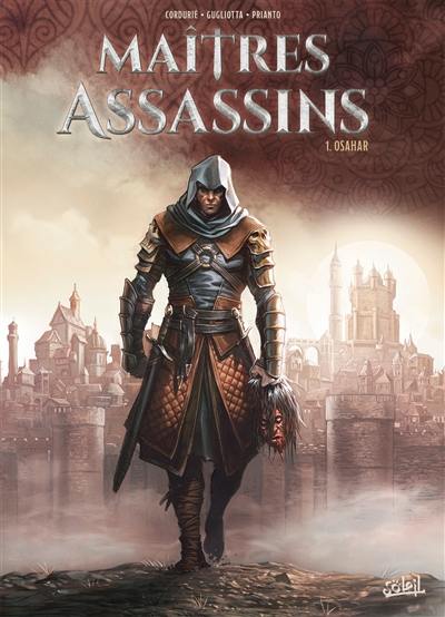 Maîtres assassins. Vol. 1. Osahar