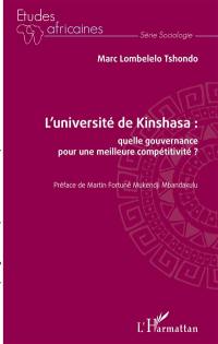 L'université de Kinshasa : quelle gouvernance pour une meilleure compétitivité ?