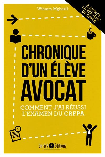 Chronique d'un élève avocat : comment j'ai réussi l'examen du CRFPA