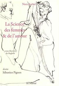 La science des femmes & de l'amour : contes libertins du Maghreb