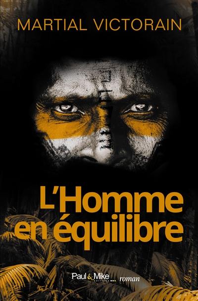 L'homme en équilibre